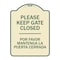 Signmission Designer Series-Keep Gate Closed Por Favor Mantenga La Puerta Cerrada, 24" x 18", TG-1824-9790 A-DES-TG-1824-9790 - alternate 1